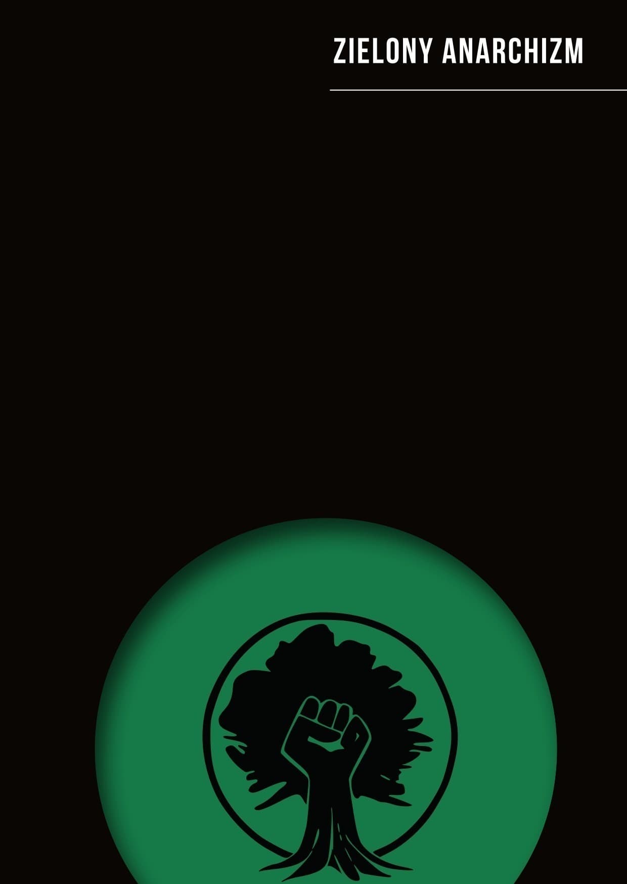 Zielony anarchizm