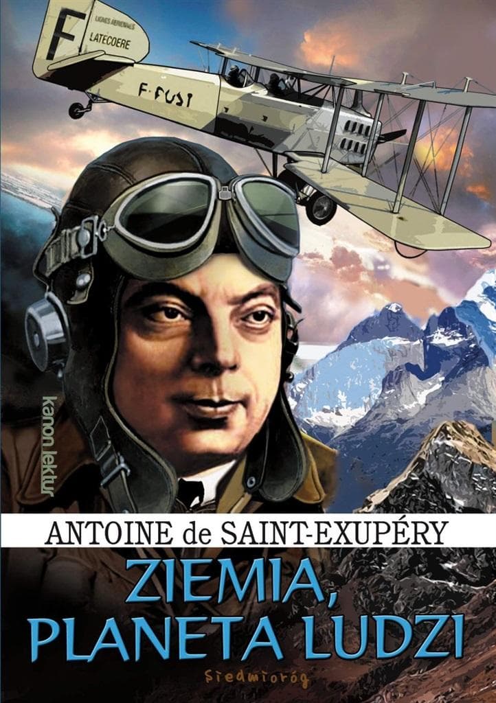 Ziemia planeta ludzi Antoine de Saint-Exupery powieść