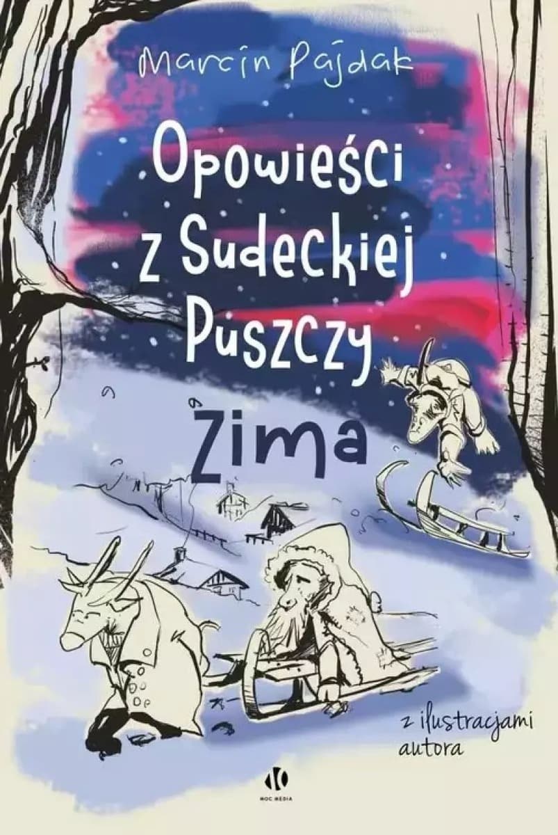 Zima. Opowieści z Sudeckiej Puszczy