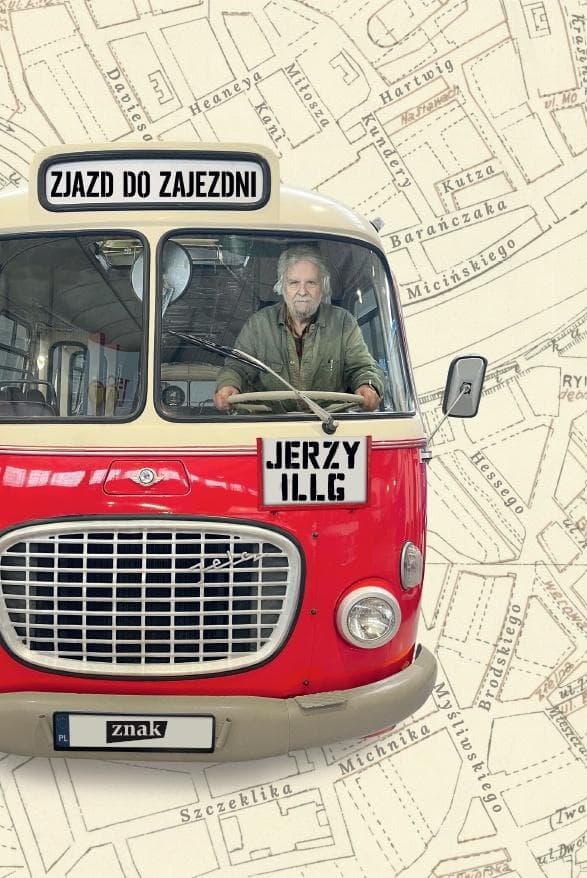 Książka Zjazd do zajezdni Jerzy Illg wspomnienia i eseje oprawa twarda