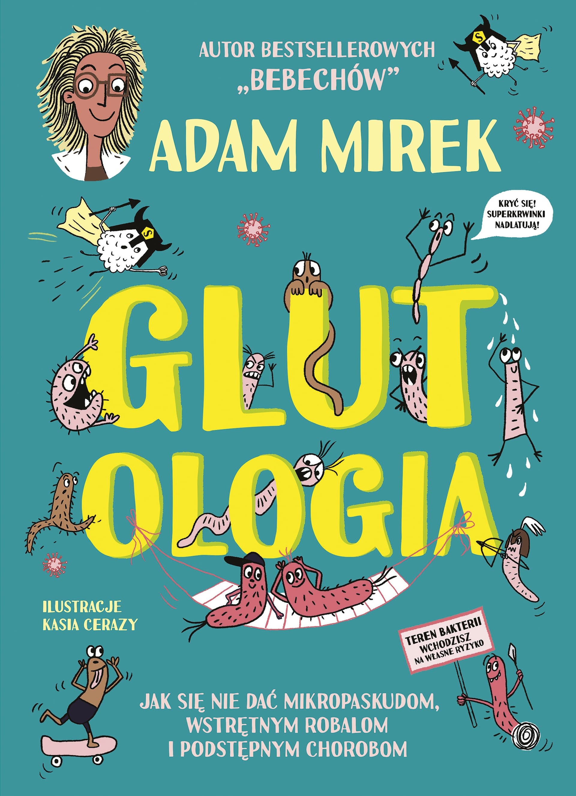 Znak - Glutologia: mikropaskudy, robale i choroby - książka dla dzieci