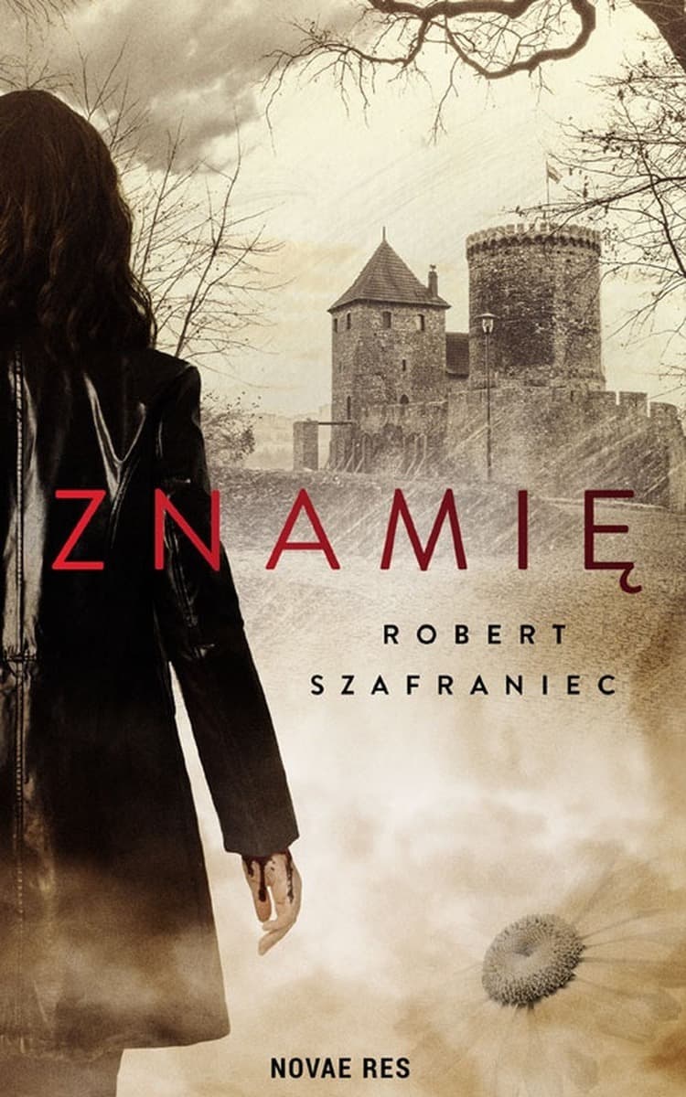 Znamię - powieść Roberta Szafrańca