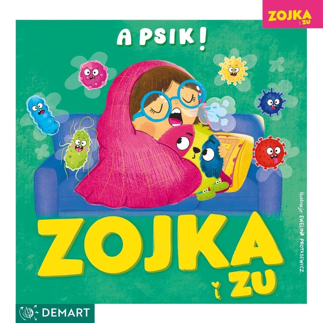Zojka i Zu A psik Książka dla dzieci 3+ 32 strony