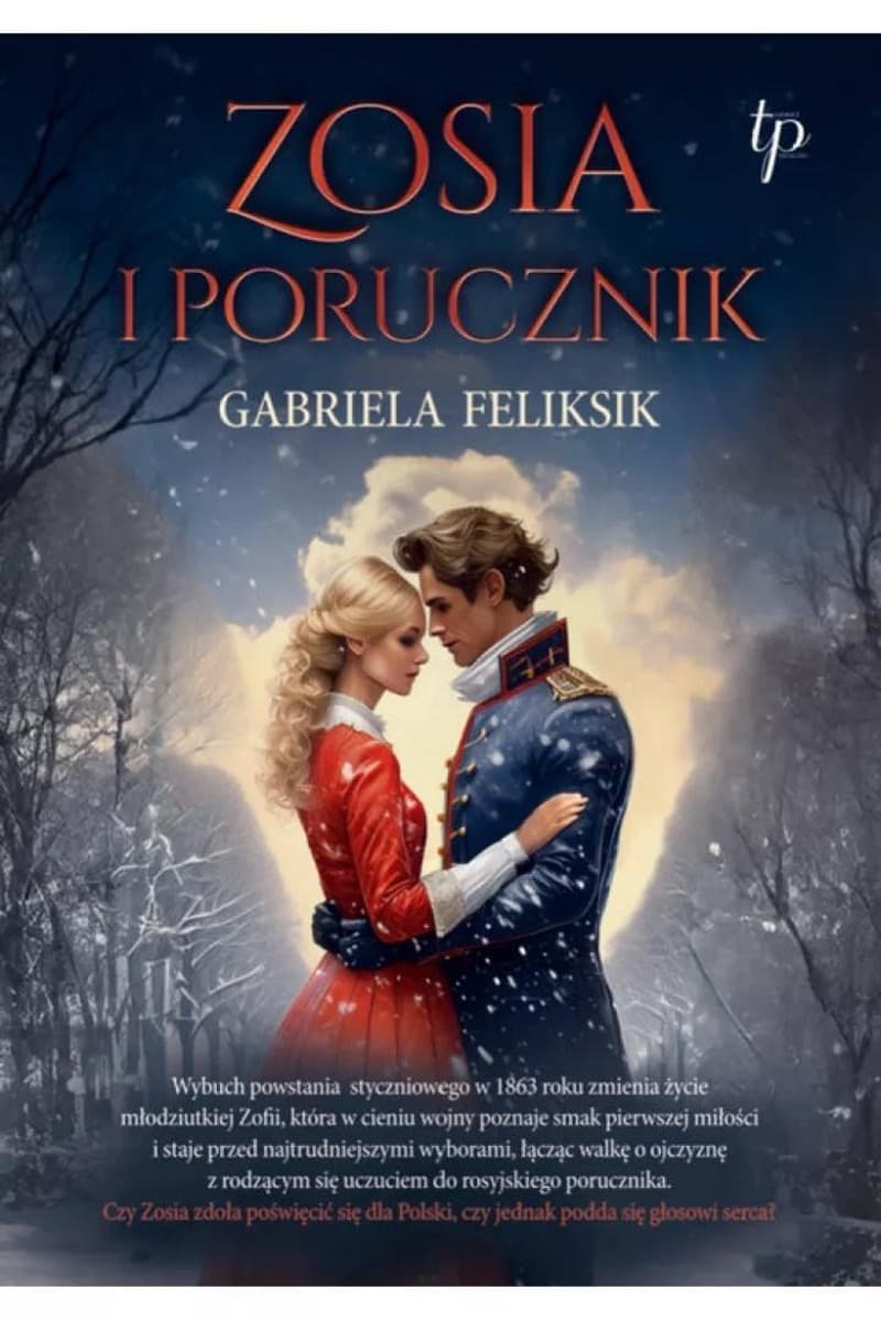 Zosia i porucznik - Gabriela Feliksik