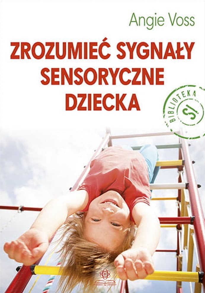 Zrozumieć sygnały sensoryczne dziecka