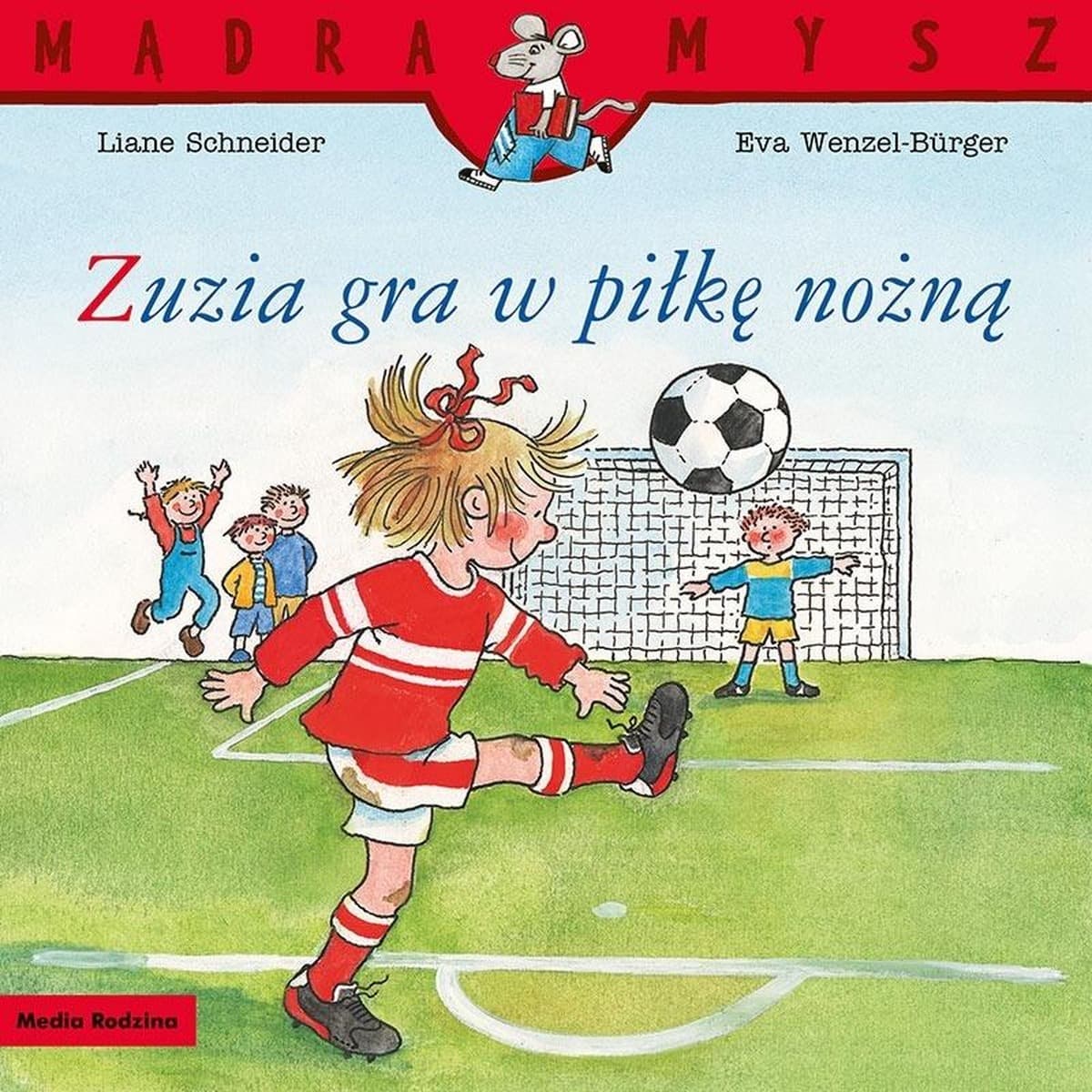 Zuzia gra w piłkę nożną - książka dla dzieci 24 strony