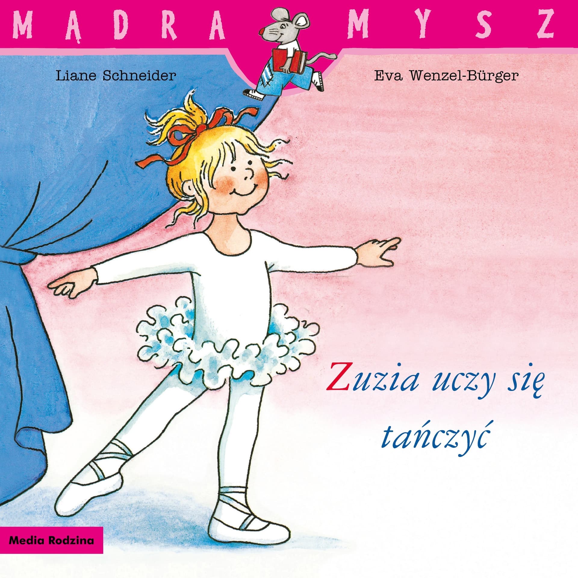 Zuzia uczy się tańczyć. Mądra Mysz