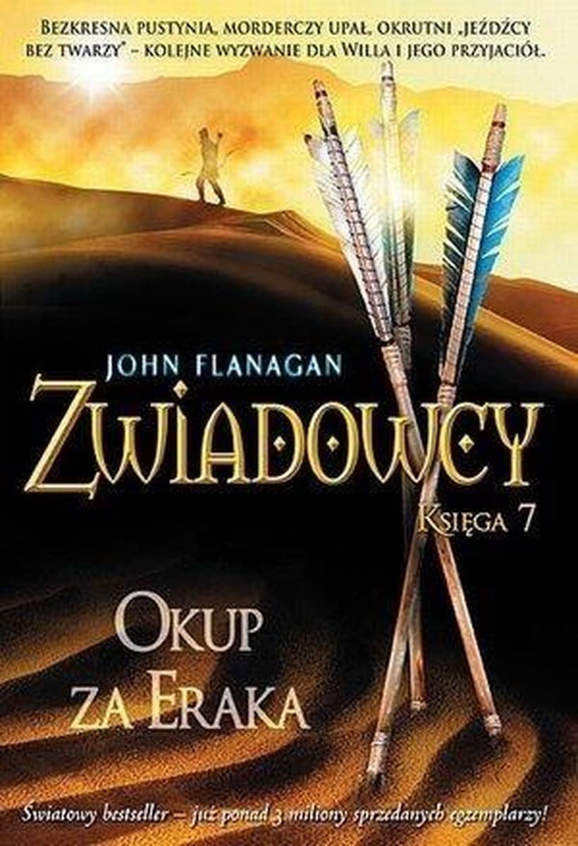 Zwiadowcy Tom 7 Okup za Eraka John Flanagan wydanie 2024