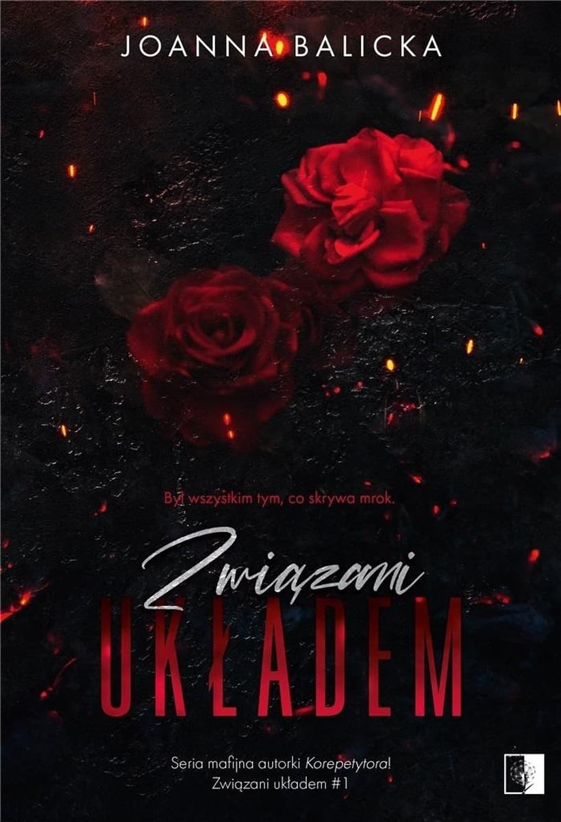 Związani układem. Tom 1 Powieść mafijna - Brak autora