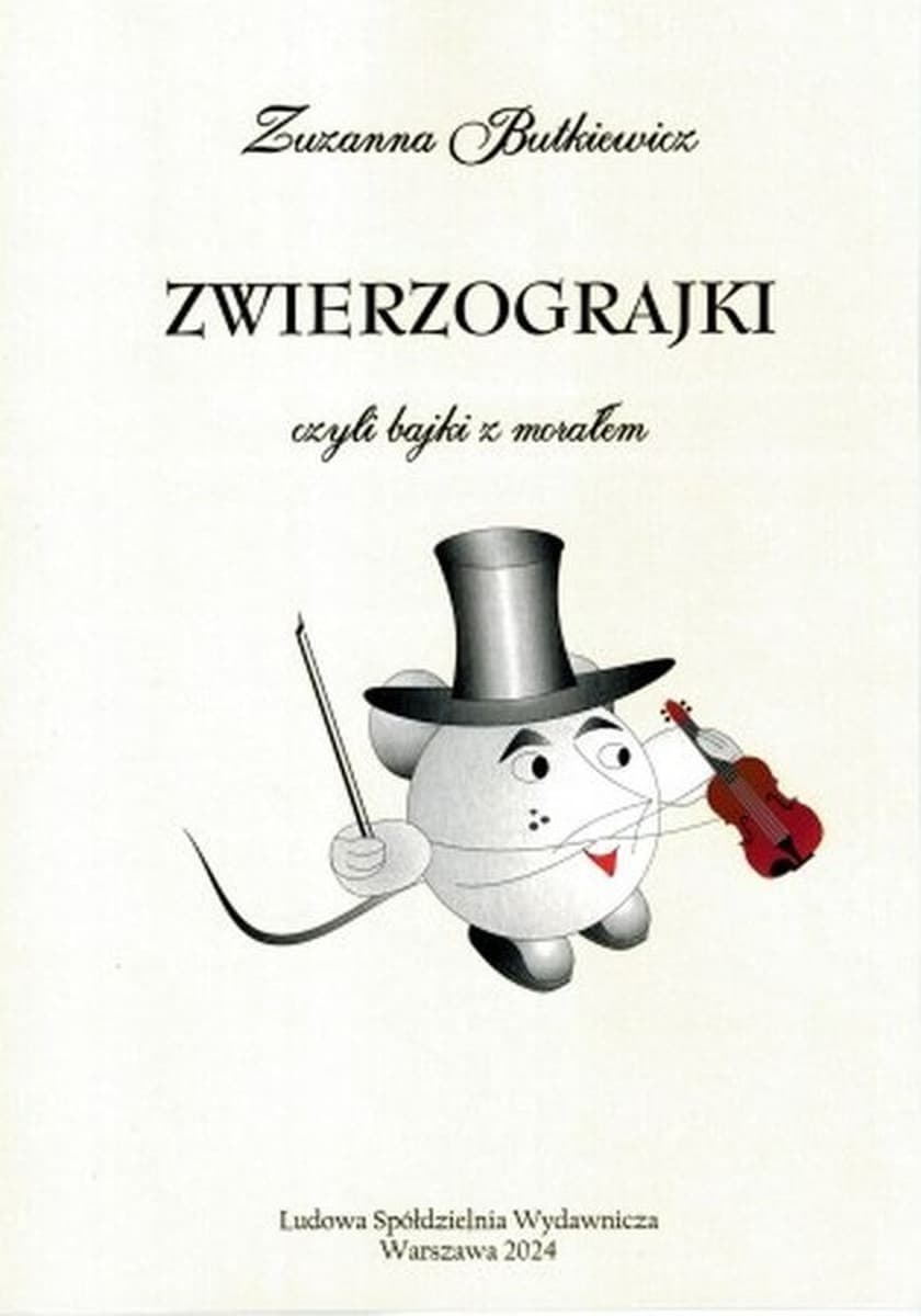 Zwierzograjki czyli bajki z morałem - Książka dla dzieci
