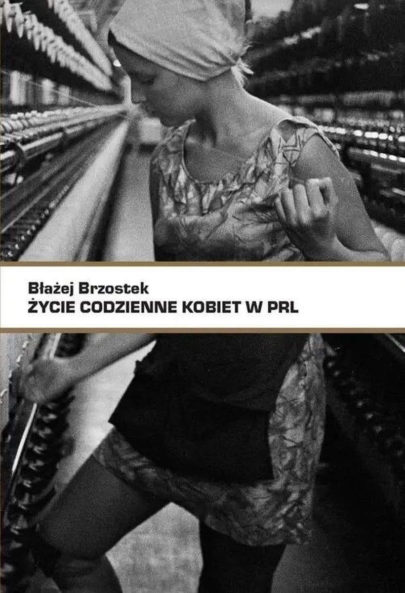 Życie codzienne kobiet w PRL
