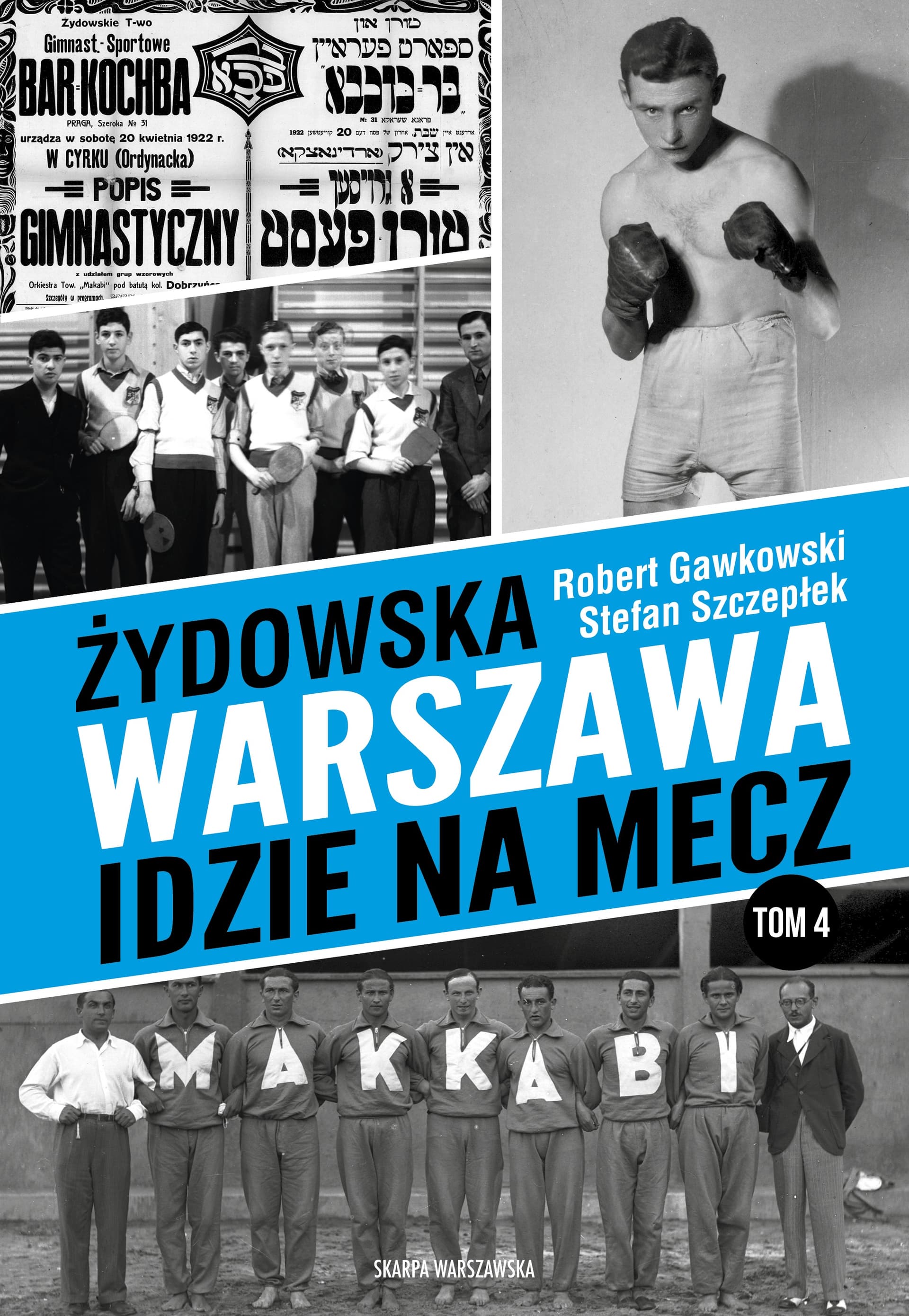 Żydowska Warszawa idzie na mecz - książka o sporcie w przedwojennej Warszawie 336 stron