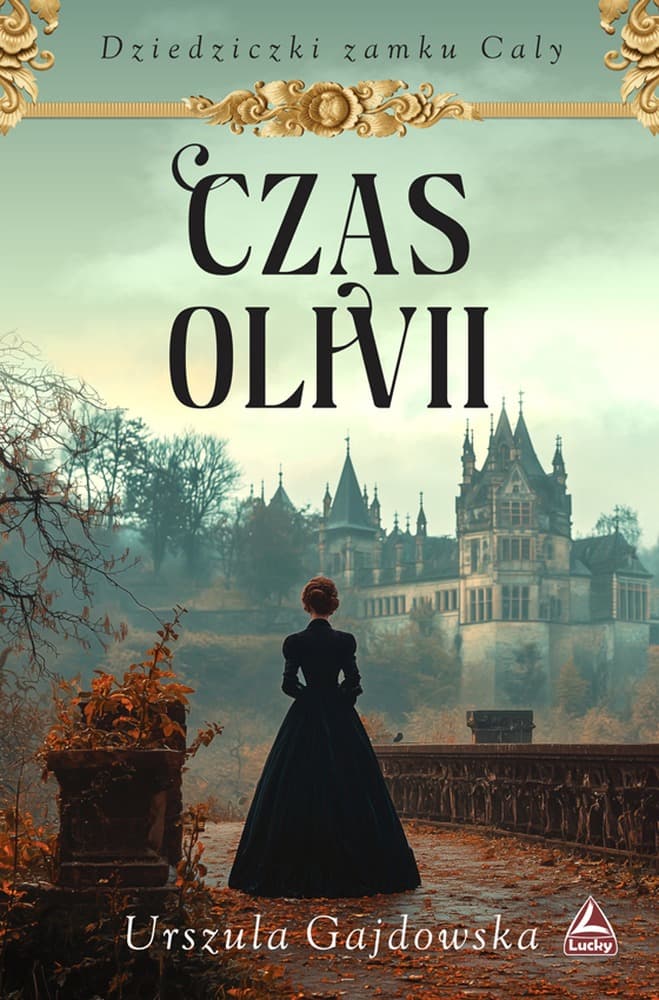 Czas Olivii - Powieść obyczajowa