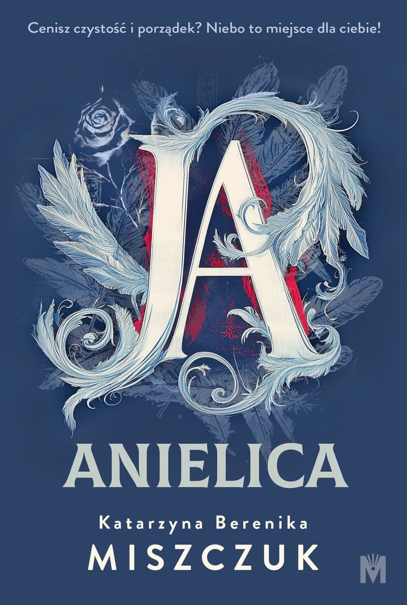 Ja, anielica - Powieść