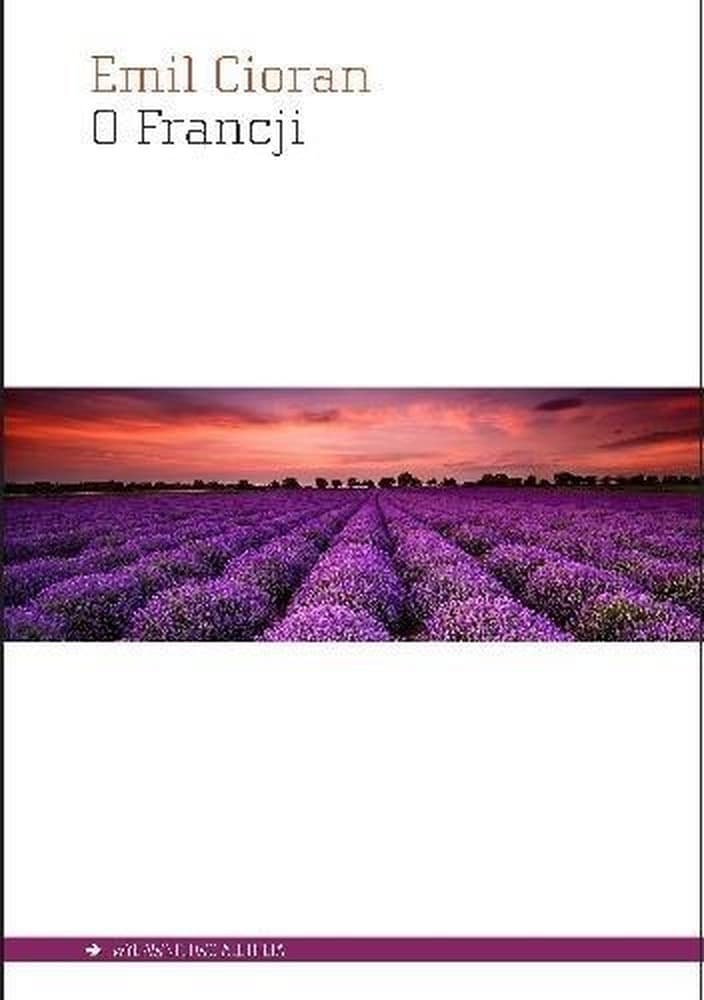 O Francji Autor Wydawnictwo