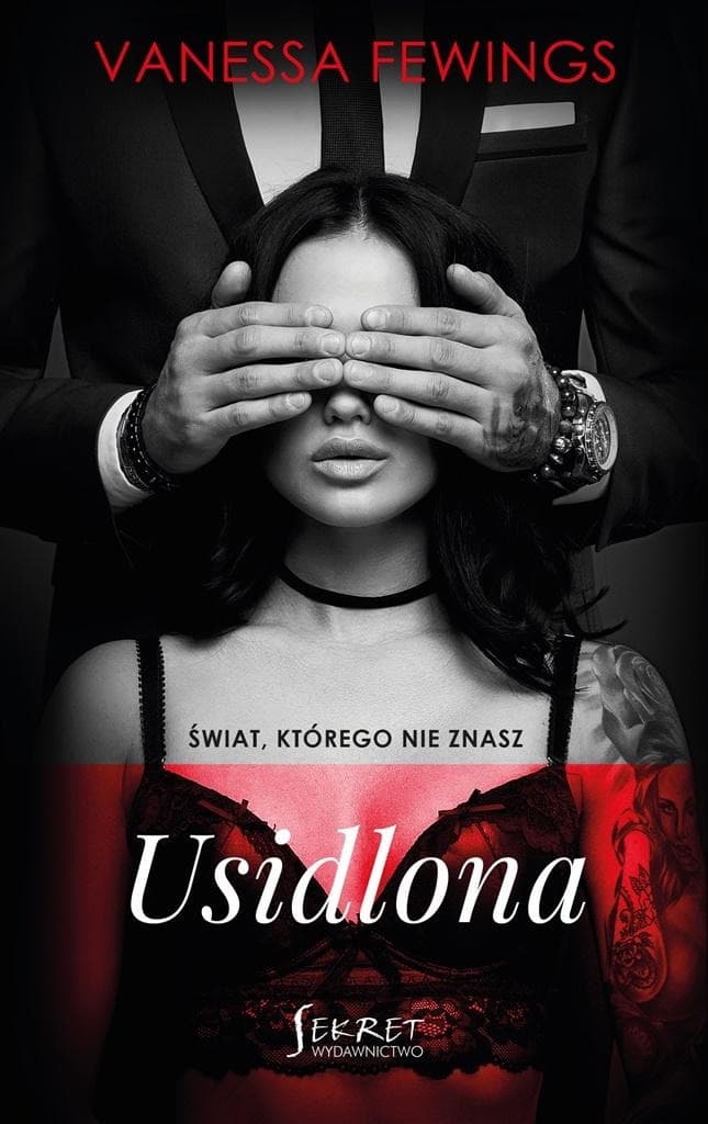 Powieść Świat, którego nie znasz. Tom 2. Usidlona