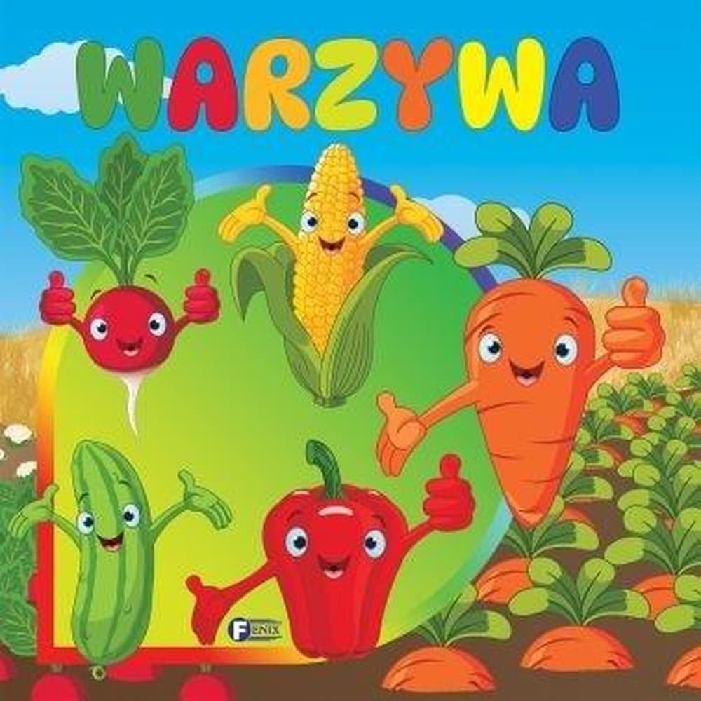 Warzywa. Kolorowa książeczka dla dzieci