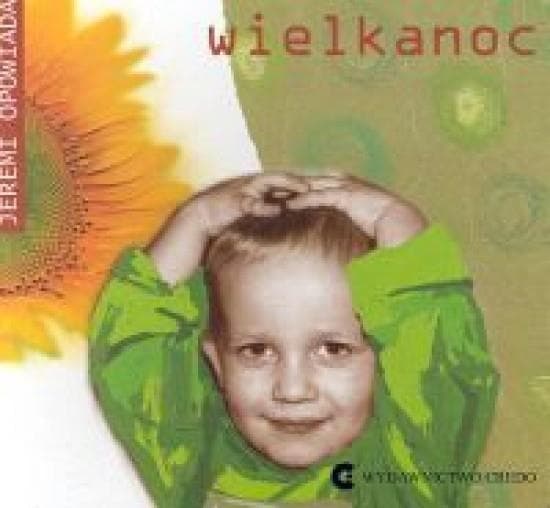 Książeczka dla dzieci Wielkanoc 2-5 lat Credo