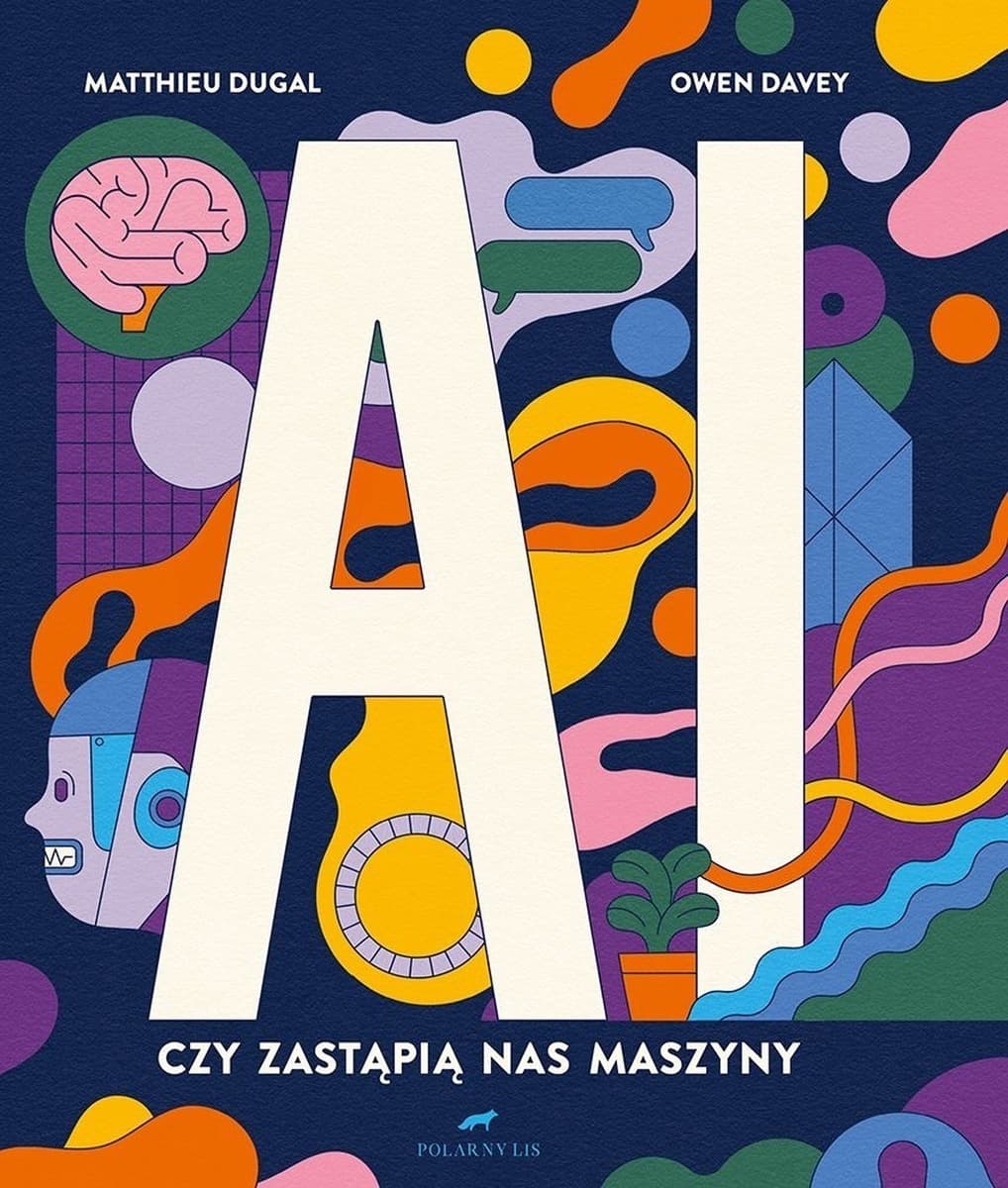 AI. Czy zastapią nas maszyny