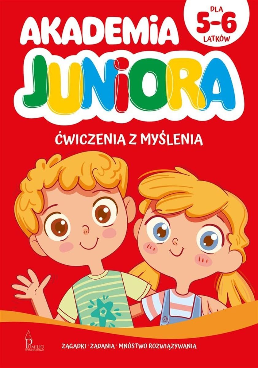 Akademia Juniora - Ćwiczenia z myślenia dla dzieci w wieku 5-6 lat