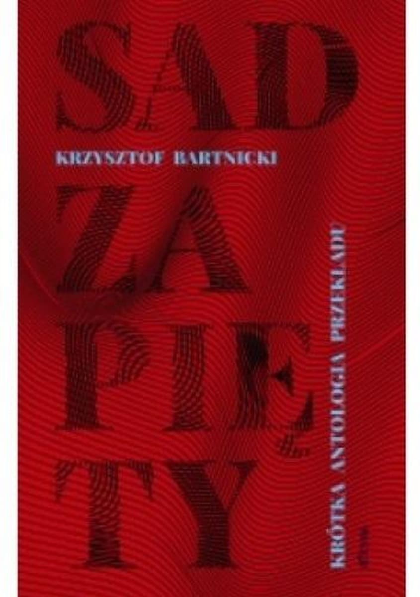 Antologia przekładu Sad zapięty. Krótka