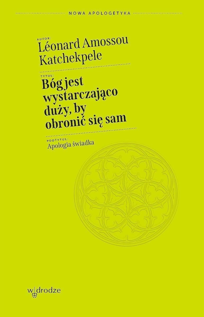 Bóg jest wystarczająco duży, by obronić się sam. Apologia świadka - Książka