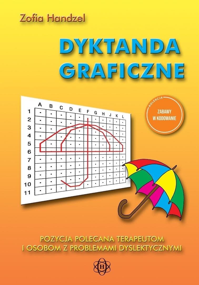 Dyktanda graficzne dla dzieci i młodzieży Zofia Handzel