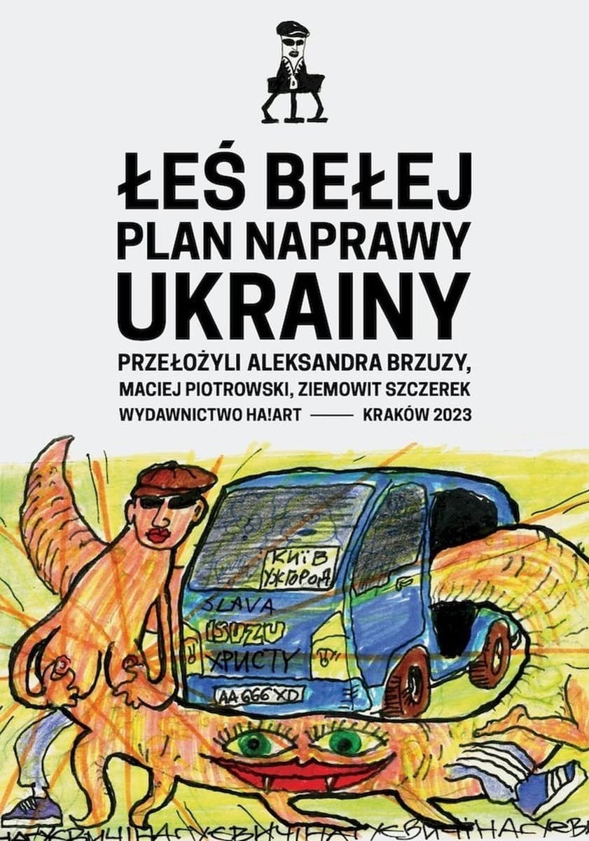 ha!art - Plan naprawy Ukrainy: reportaż o wschodniej Europie