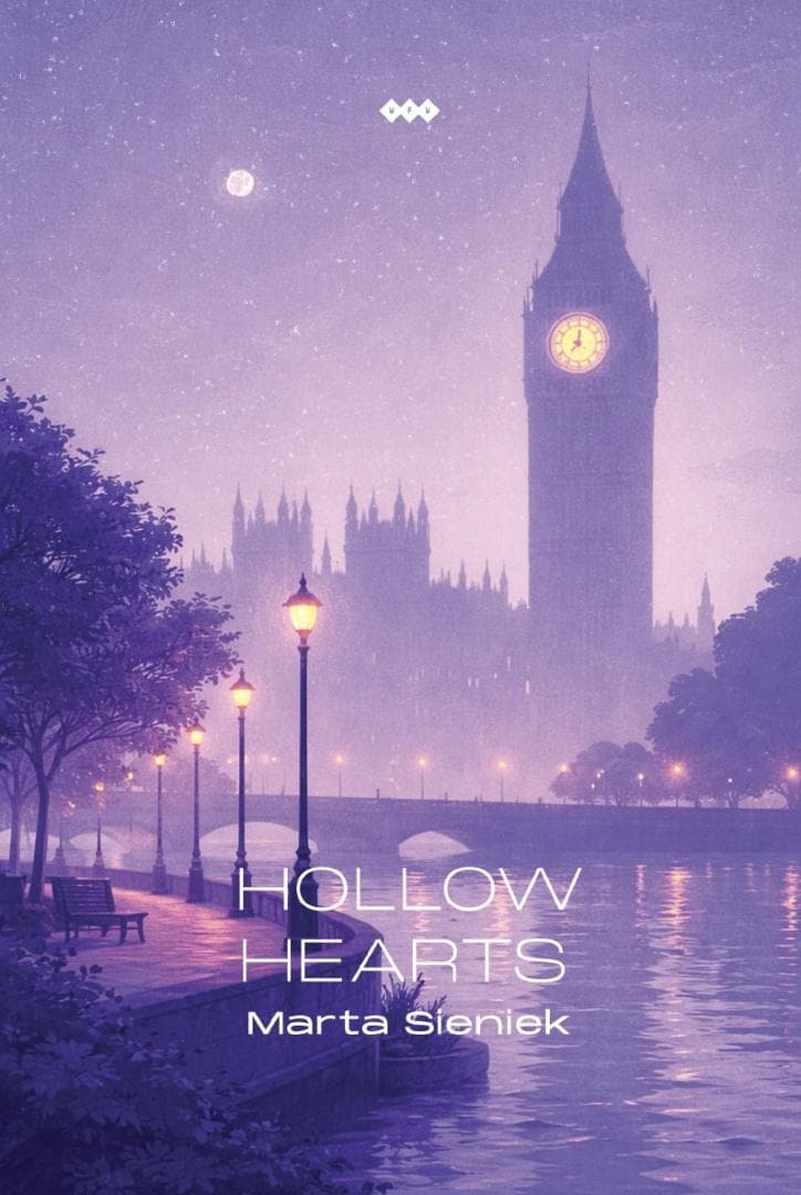 Hollow Hearts - powieść obyczajowa Marty Sieniek 128 stron