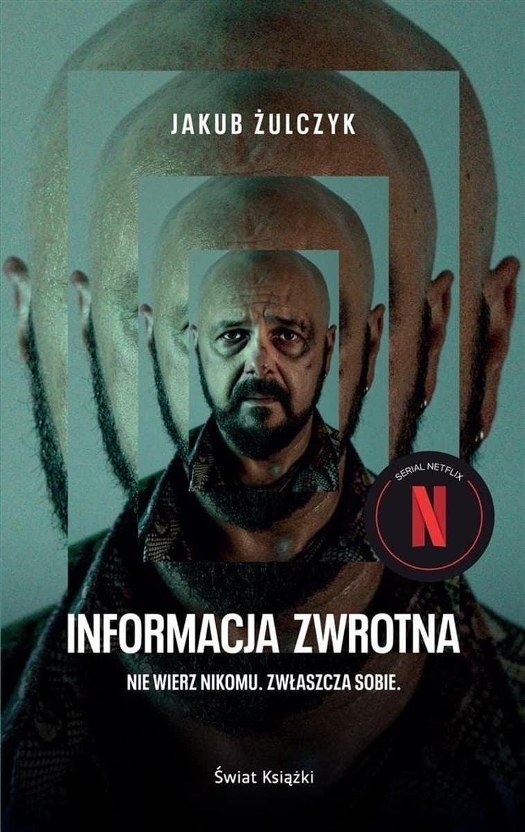 Informacja zwrotna Jakub Żulczyk - Powieść broszurowa, 528 stron