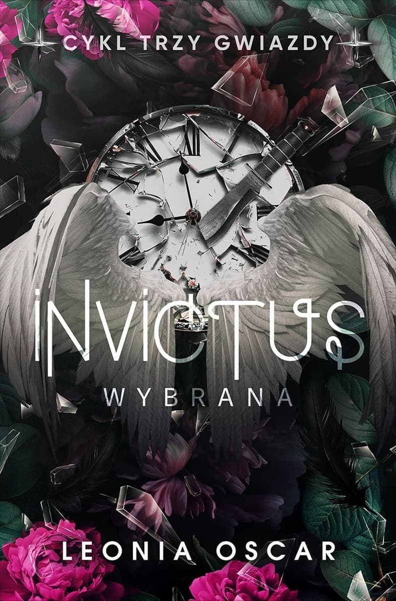 Invictus. Wybrana. Trzy gwiazdy. Tom 3