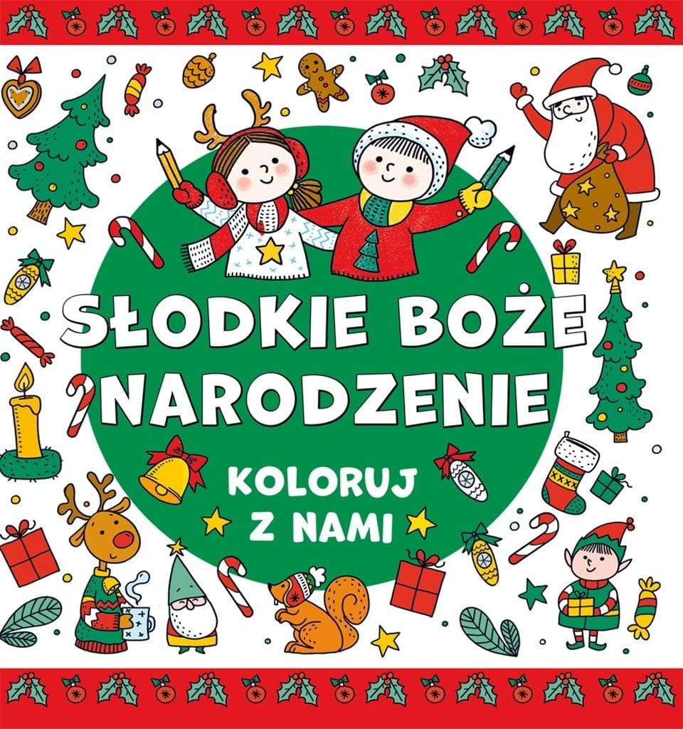 Kolorowanka dla Dzieci. Słodkie Boże Narodzenie