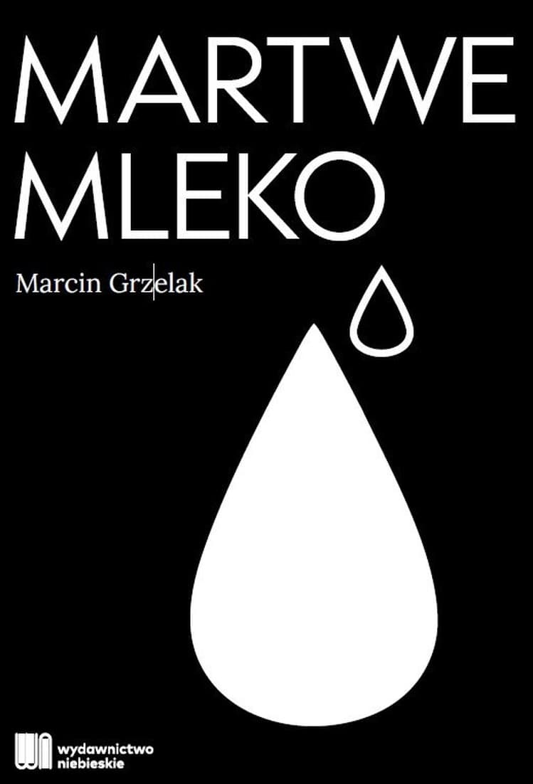 Martwe Mleko