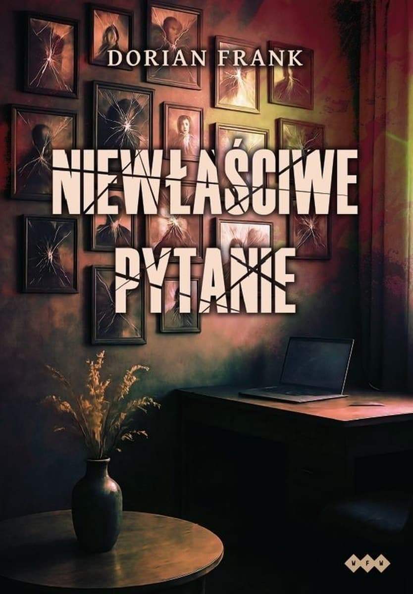 Niewłaściwe pytanie - Dorian Frank