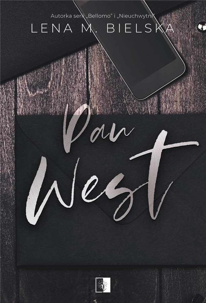 Pan West - Powieść obyczajowa o romansie i tajemnicach