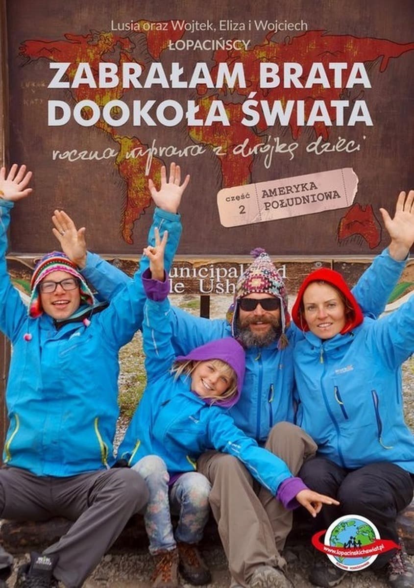 Podróżnicza książka przygodowa Zabrałam brata dookoła świata