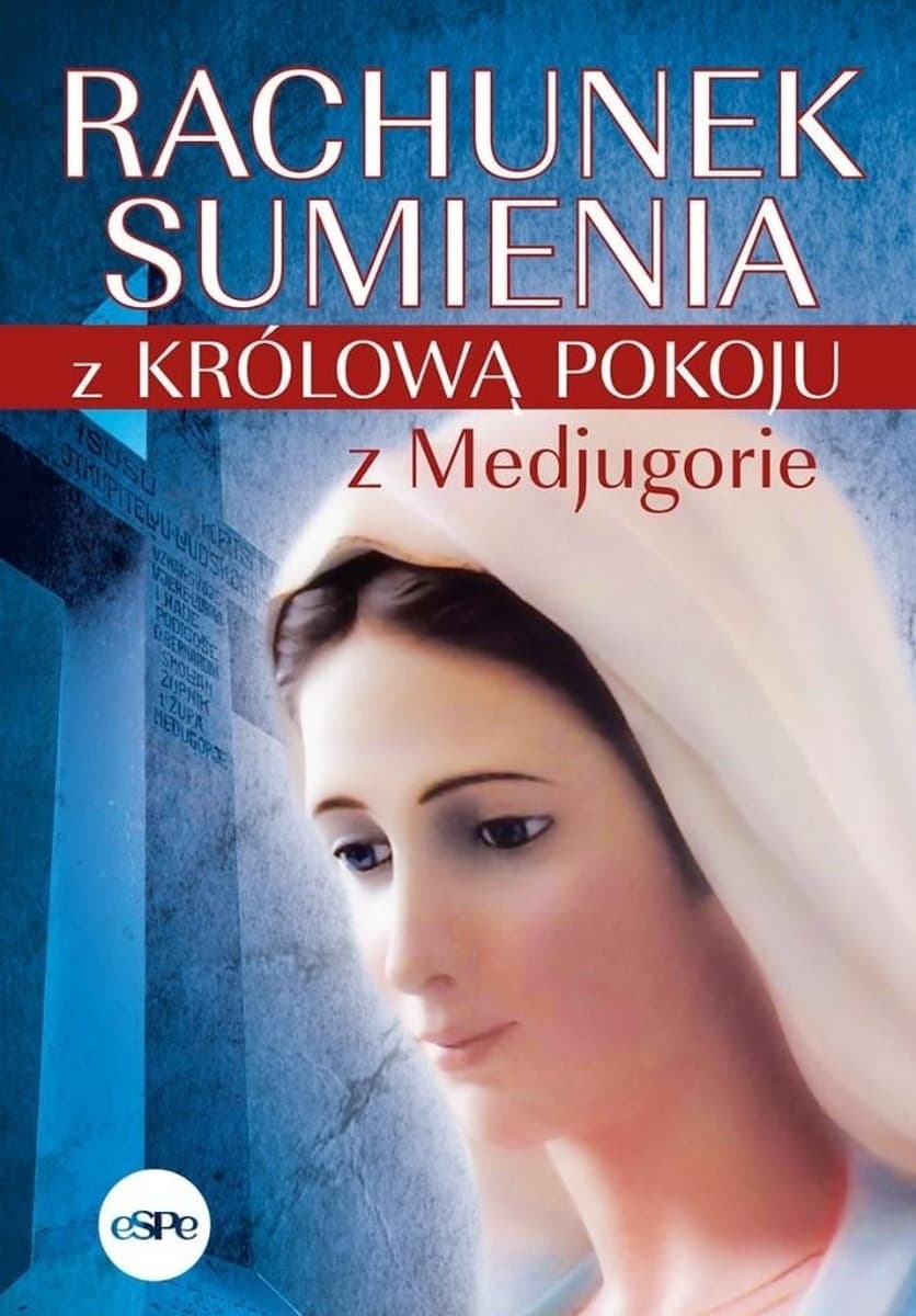 Rachunek sumienia z Królową Pokoju, Medjugorie