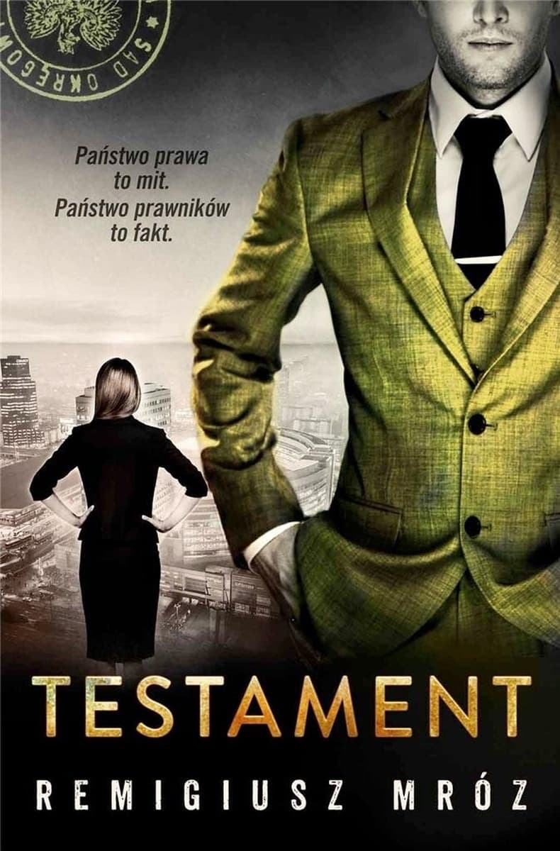 Remigiusz Mróz Testament - Książka, Joanna Chyłka Tom 7 (2023)