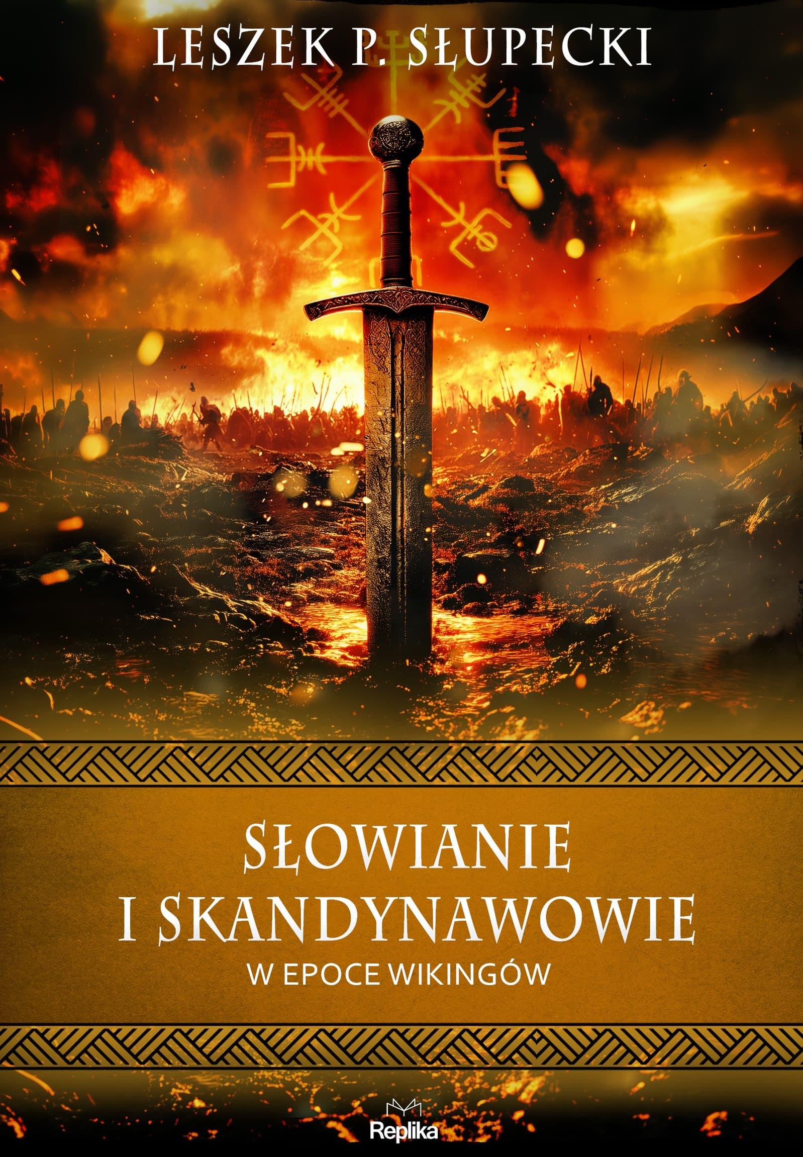 Słowianie i Skandynawowie w epoce wikingów. Wierzenia i zwyczaje