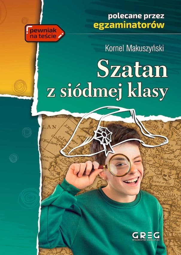 Szatan z siódmej klasy. Lektura szkolna z opracowaniem