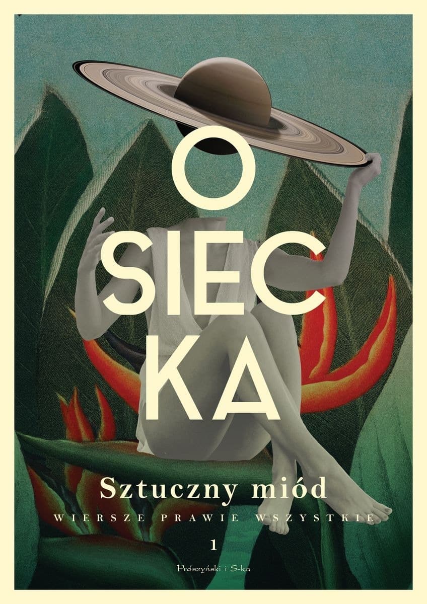 Sztuczny miód. Agnieszka Osiecka. Wiersze prawie wszystkie, Tom 2