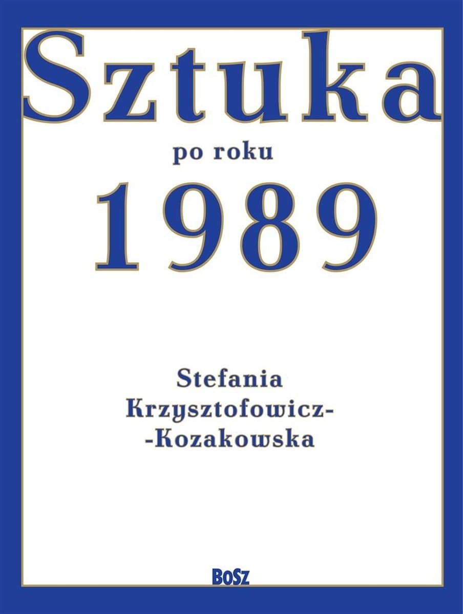 Sztuka Polska po 1989 - Album z reprodukcjami dzieł