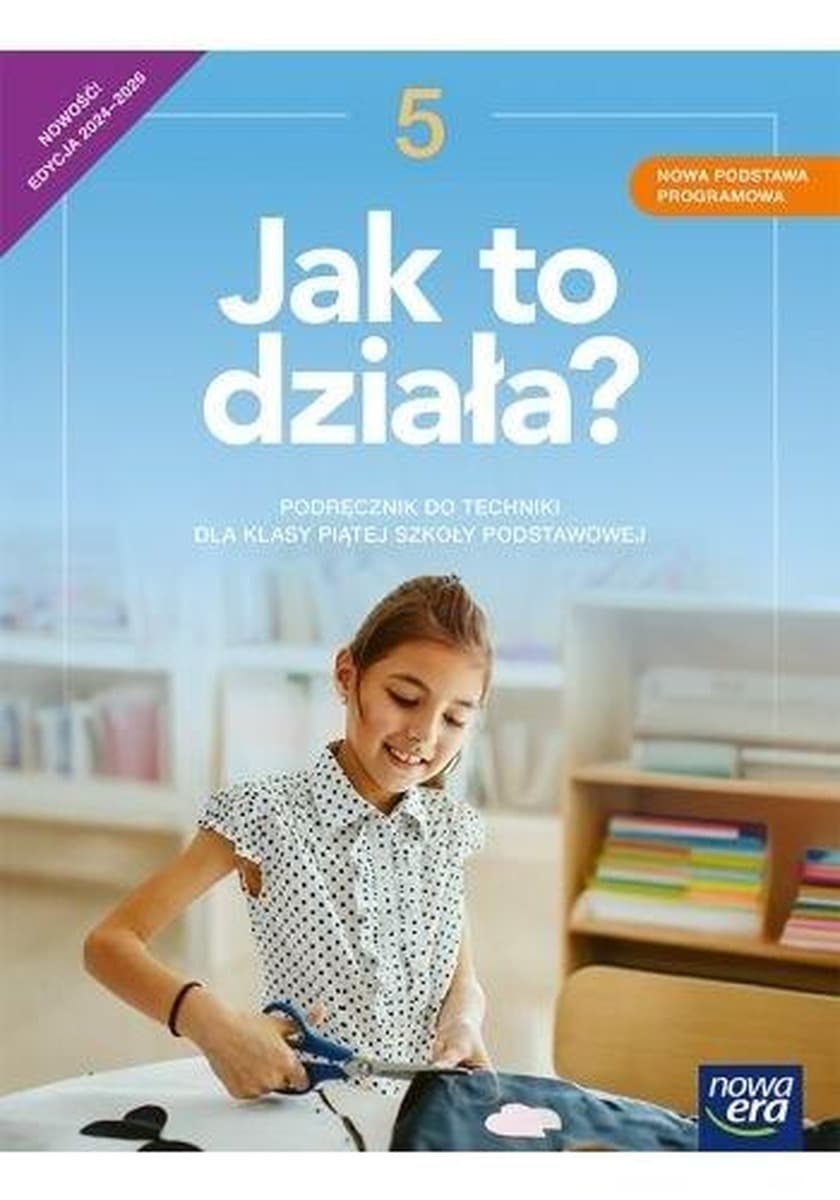 Technika Jak to działa NEON podręcznik dla klasy 5 szkoły podstawowej EDYCJA 2024-2026