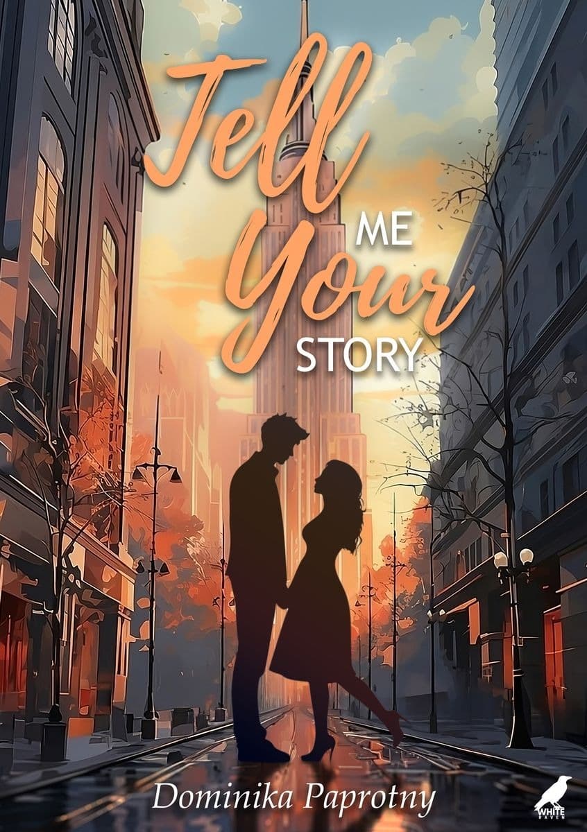 Tell me your story - Powieść