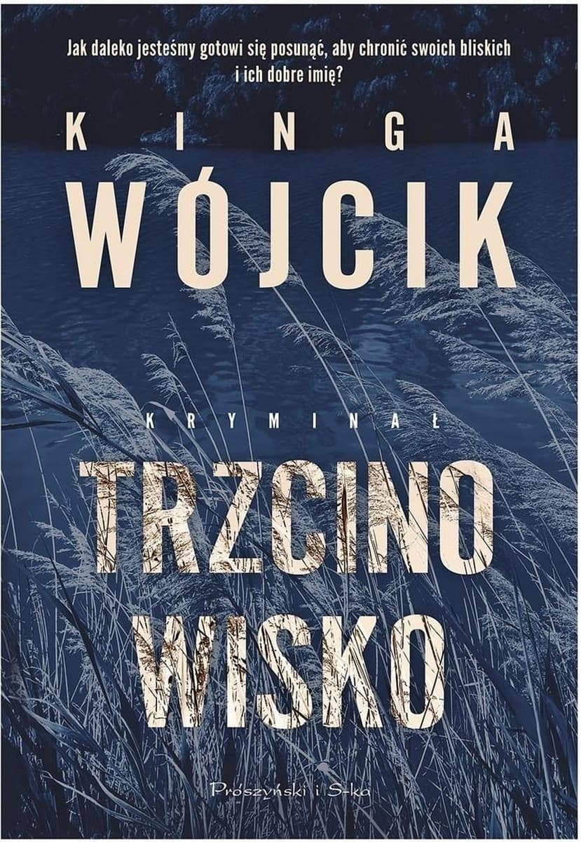 Trzcinowisko. Detektyw Aleksander Zamojski Tom 1