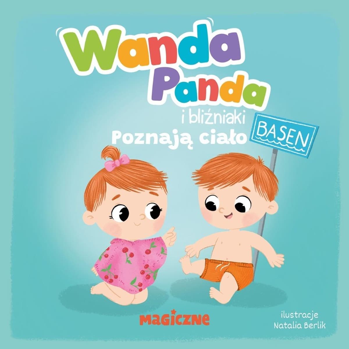 Wanda Panda i Bliźniaki - Poznają Ciało