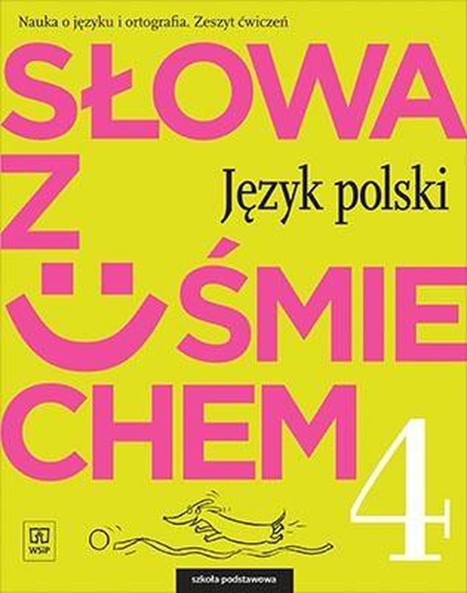 WSiP Język Polski Klasa 4: Zeszyt Ćwiczeń Ortografia i Gramatyka