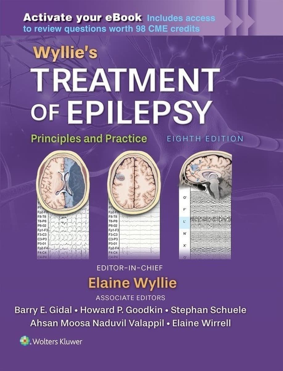 Wyllie's Treatment of Epilepsy: Print + eBook with Multimedia: Principles and Practice