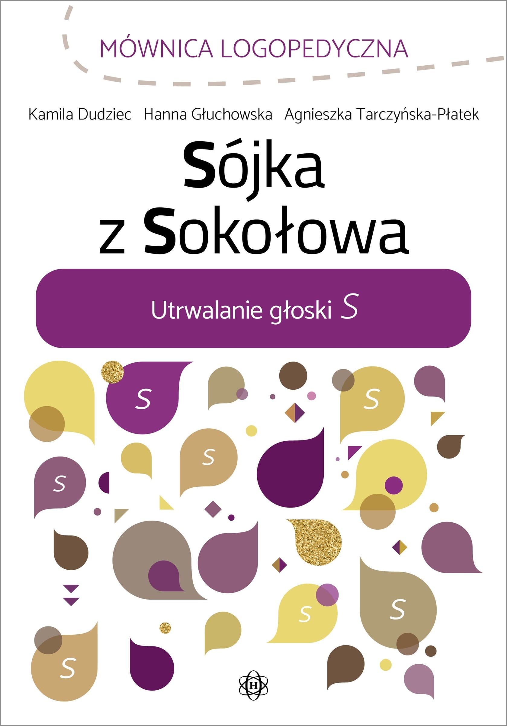 Zeszyt logopedyczny Sójka z Sokołowa utrwalanie głoski S