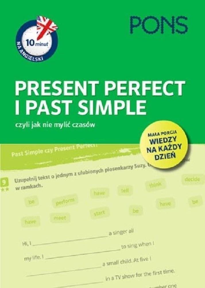 10 Minut Angielski Present Perfect i Past Simple do Nauki